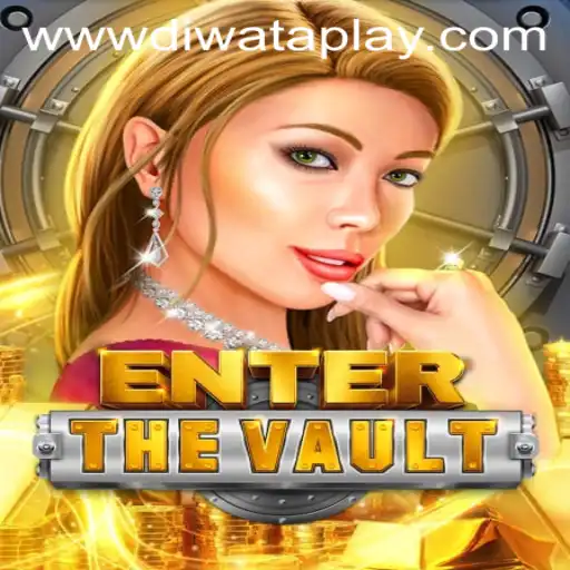Unlock the Secrets of EntertheVault with Diwata Play