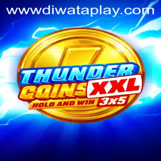 An In-Depth Look at ThunderCoinsXxl: The New Era of Diwata Play